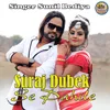 About Suraj Dubek Se Pahile Song