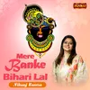 About Mere Banke Bihari Lal Song