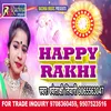 About Happy Rakhi Bhojpuri Song