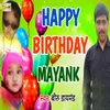 Happy Birthday Mayank