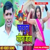 Fhagun Mahina Jija Bhojpuri Song