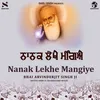 About Nanak Lekhe Mangiye Song