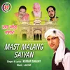 About Mast Malang Saiyan Panjabi Song