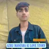 Azru Manisha Ki Love Story Hindi