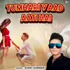 Tumhari Yaad Aati Hai