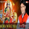 About Shera Wali Maa Pahadi Song