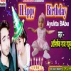 Happy Birthday Ayukta Babu Bhojpuri Song