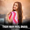 Thari Mari Reel Bnava