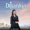 About Diljaniya Dogri Song Song