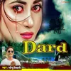 About Dard Bhara Gana - Dard New sad song Song