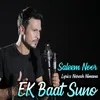 Ek Baat Suno Music