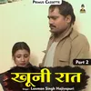 Khuni Raat Part-2 Hindi