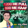 About 1200 Me Full Mile 600 Me Haaf Song