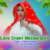 Love Story Meena Geet