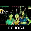 Ek Joga