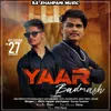 About Yaar Badmash haryanvi Song