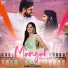 About Mangal Bela Aayi Song