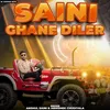 About Saini Ghane Diler haryanvi Song