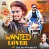 About Wanted Lover Song