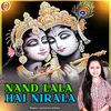 Nand Lala Hai Nirala