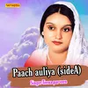 About Paach Auliya Side A Song