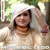 Missa Dil Lego