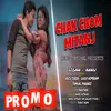 About Chak Chom Mitanj Song