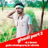 Ghadi Part 2 (Rajsthani)