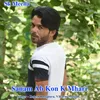 About Sanam Ab Kon K Mhari Song