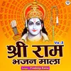 About Shri Ram Bhajan Mala Vo - 3 Song