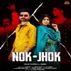 About Nok Jhok Punjabi Song