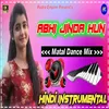 About Abhi Jinda Hun Dj Song