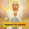 About Rajpath Par Janara Song