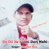 Do Dil Ke Kabhi Duri Nahi Hindi Shayari