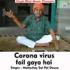 Corona virus fail gaya hai Hindi Song