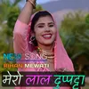 About Mero Lal duppatta Song