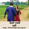 Suit wali sali Hindi Song