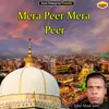 About Mera Peer Mera Peer Islamic Song