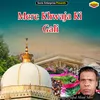 Mere Khwaja Ki Gali Islamic