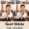 About Geet Likhda Panjabi Song Song