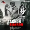 About Aankhon Se Aansu Aankhon Se Aansu Song