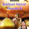 Rukhsati Hazrat Hussain Ki Islamic