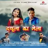 About Dyula Ka Mela GARHWALI Song