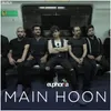 Main Hoon