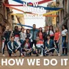 About How We Do It Song