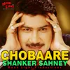About Chobaare Song