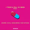 About I Took A Pill In Ibiza Remix Song