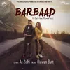 About Barbaad Song