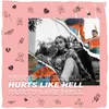 About Hurts Like Hell Song