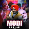 About Modi Da Elan Song